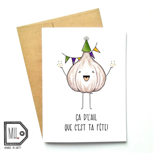 Carte de souhaits Ça d'lail que c'est ta fête - arloca