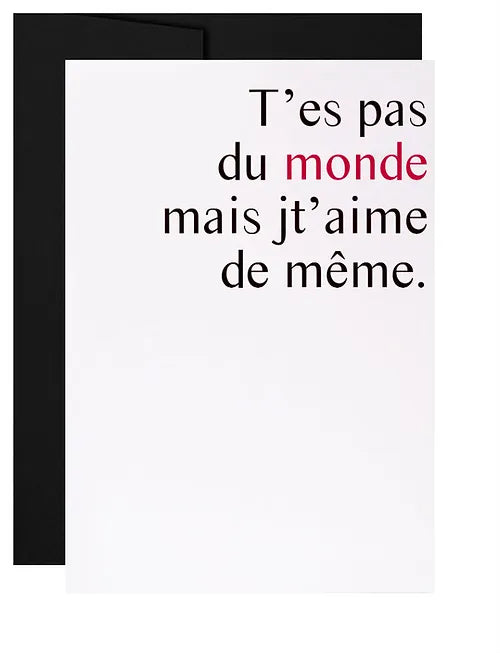 Carte de souhaits T'es pas du monde - arloca