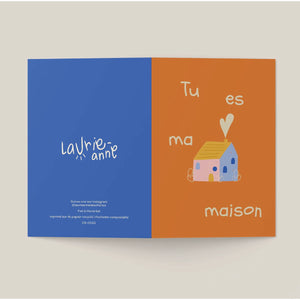 Carte de souhaits Tu es ma maison.