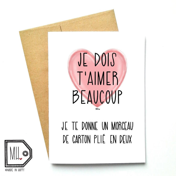 Carte de souhaits Je dois t'aimer